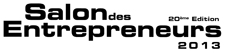Salon des Entrepreneurs 2013 - Paris, Lyon, Nantes